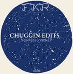 cover: Chuggin Edits - Yes Miss Jones EP