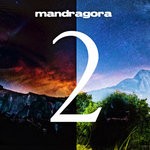 cover: Mandragora - Disc 2