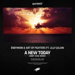 cover: Endymion & Art Of Fighters|Lilly Julian - A New Today