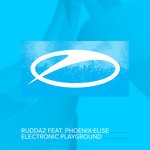 cover: Ruddaz|Phoenix-elise - Electronic Playground