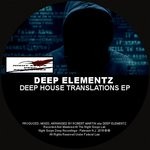 cover: Deep Elementz - Deep House Translations EP