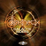 cover: Biokinetix - Galactik Riders (Explicit)