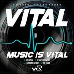 cover: Vital - Music Is Vital