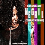 cover: Dana Weaver - Negril (Come Go With Me) (Remixes)