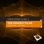 cover: Mr. V|Christopher T - The Perfect Plan