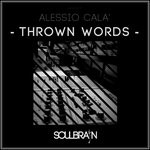 cover: Alessio Cala' - Thrown Words