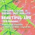 cover: STEPHANIE COOKE & DIEPHUIS|Han Litz - Beautiful Life (Remixes)