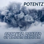 cover: Potentz - Speaker Beater