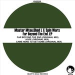 cover: Master Mtee|Obed L|Spin Worx - Far Beyond The End EP