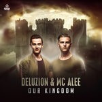 cover: Deluzion & Mc Alee - Our Kingdom