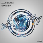 cover: Alain Chavez - Dope EP