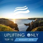 cover: Various - Uplifting Only Top 15/August 2018