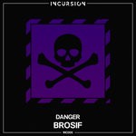 cover: Brosif - Danger