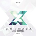 cover: Distance & Timekeeperz - Lose Control