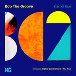 cover: Bob The Groove - Eternal Blue