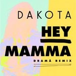 cover: Dakota - Hey Mamma