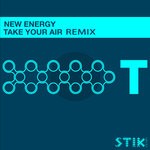 cover: New Energy - Take Your Air