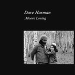 cover: Dave Harman - Moore Loving