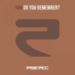 cover: Yan - Do You Remember?