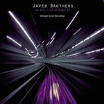 cover: Javed Brothers - We Only Live At Night