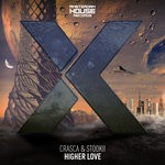 cover: Crasca & Stookii - Higher Love