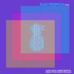 cover: Juan Laya & Jorge Montiel - Electropical Part 2