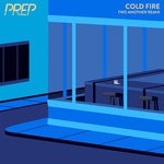 cover: Prep - Cold Fire (Two Another Remix)