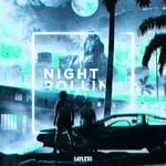 cover: Sayless - Night Rollin