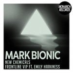 cover: Mark Bionic - New Chemicals/Frontline VIP