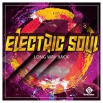 cover: Electric Soul - Long Way Back