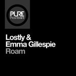 cover: Lostly & Emma Gillespie - Roam