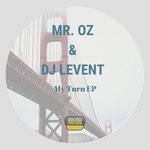 cover: Mr Oz|Dj Levent - My Turn