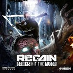 cover: Regain - Brains Hit The Floor