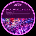 cover: Luca Donzelli|Mar-t - Stay Alert EP