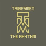 cover: Tribesmen - The Rhythm