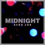 cover: Aero Zoo - Midnight