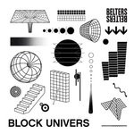 cover: Block Univers - Block Univers' Belters