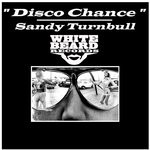 cover: Sandy Turnbull - Disco Chance