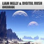 cover: Liam Melly|Digital Rush - Override