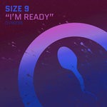 cover: Josh Wink|SIZE 9 - I'm Ready