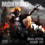 cover: Mokushi - One-Eyed King EP