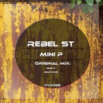 cover: Rebel St - Mini P