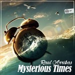 cover: Raul Arribas - Mysterious Times