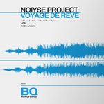 cover: Noiyse Project - Voyage De Reve