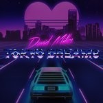 cover: David Milles - Tokyo Dreams