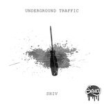 cover: Underground Traffic - Shiv