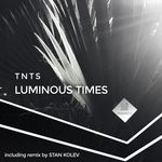 cover: Tnts - Luminous Times