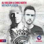 cover: Ali Wilson & Chris North - Mother Plucker