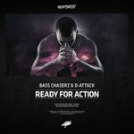 cover: Bass Chaserz & D-attack - Ready For Action