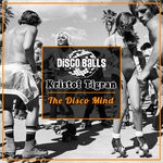 cover: Kristof Tigran - The Disco Mind